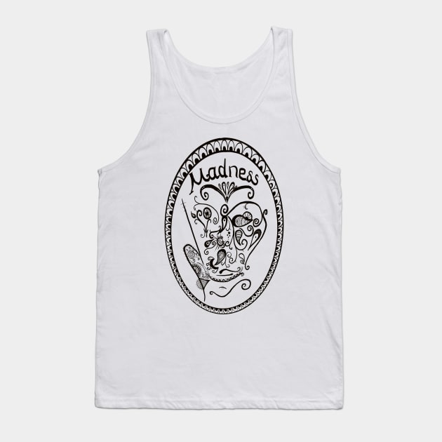 Madness Tank Top by senay